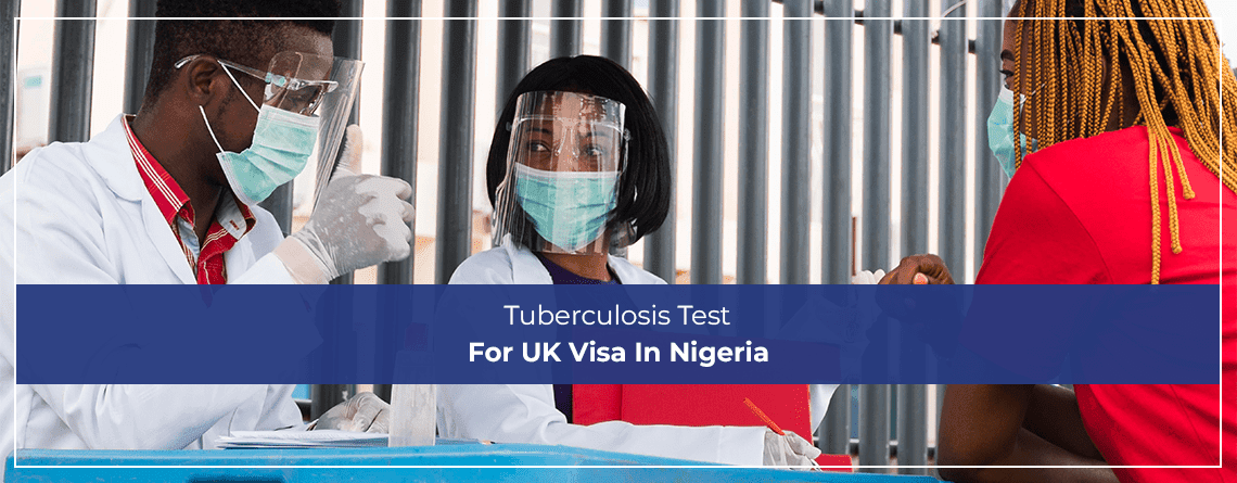Tuberculosis Test For UK Visa In Nigeria