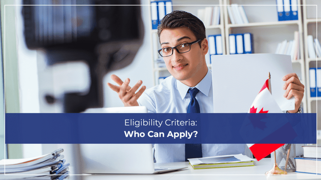Eligibility Criteria Who Can Apply