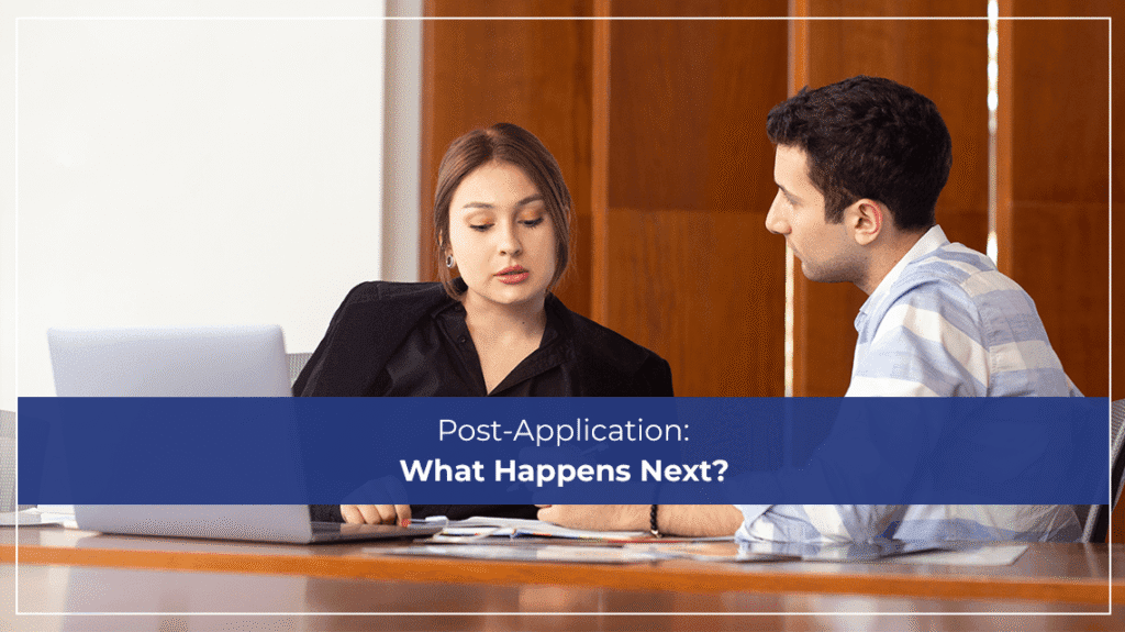 Post-Application What Happens Next