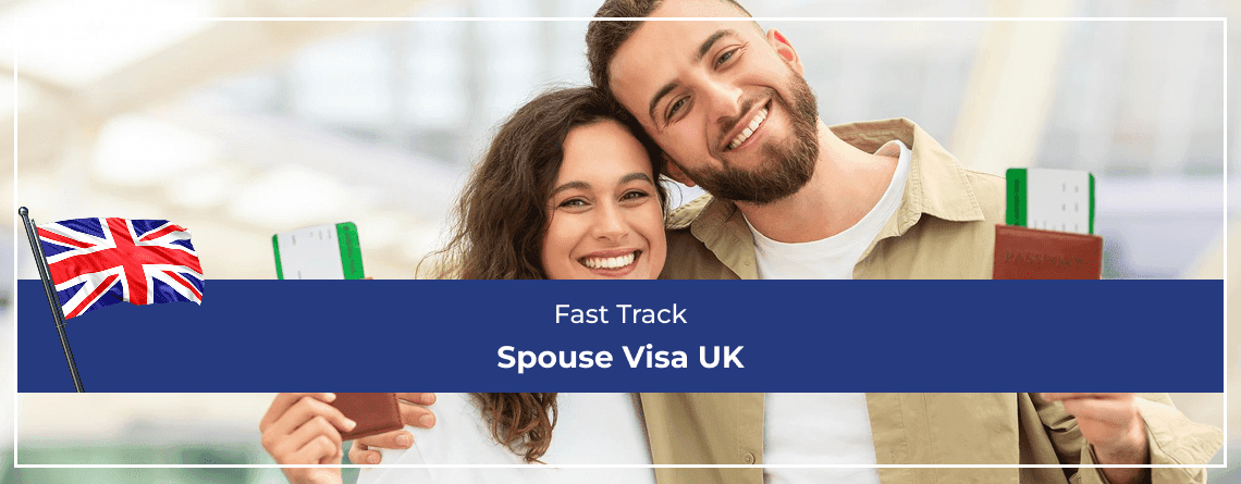 Fast Track Spouse Visa UK