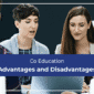 Advantages and Disadvantages of Co-Education