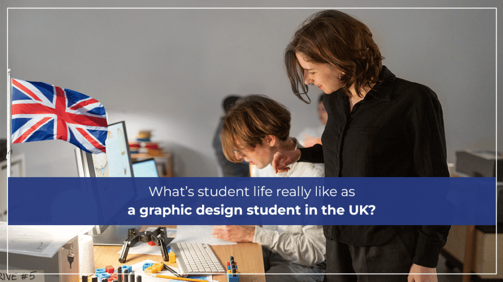 What’s student life really like as a graphic design student in the UK