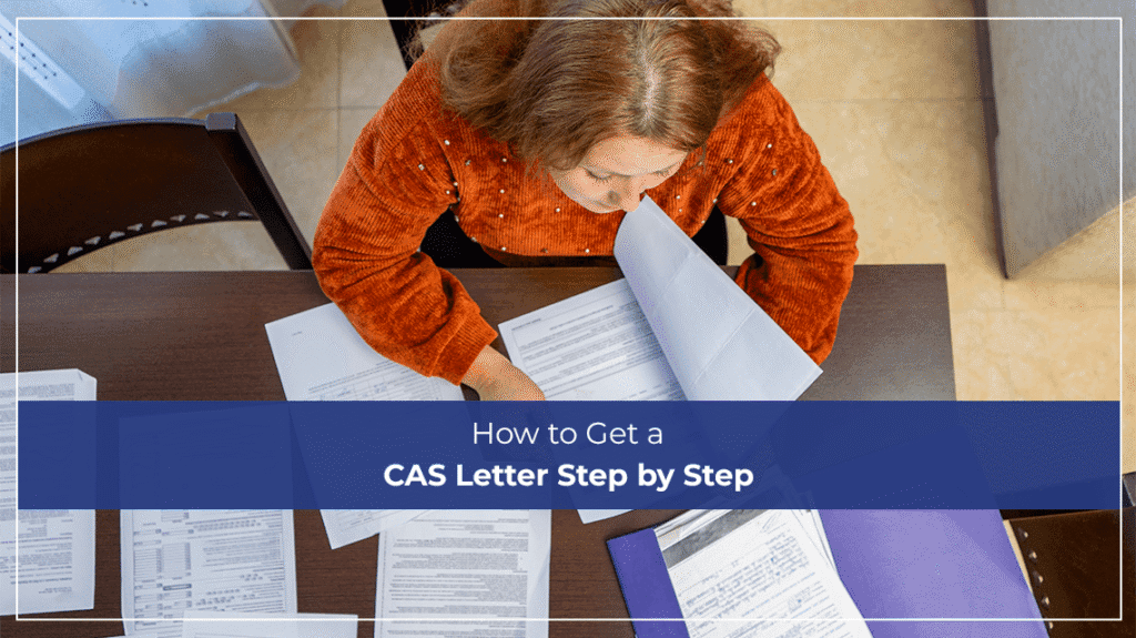 How to Get a CAS Letter Step by Step