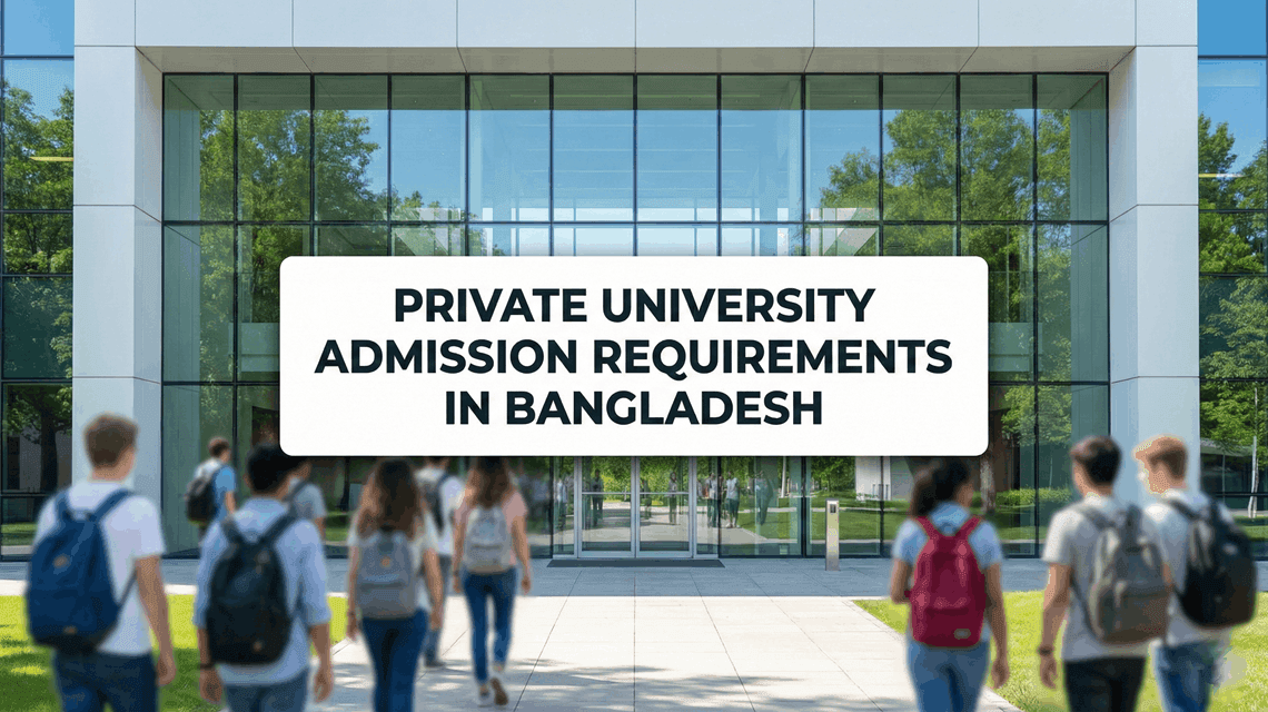 Top Private Universities In Bangladesh 2026: QS And UGC