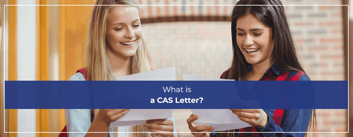 What is a CAS Letter