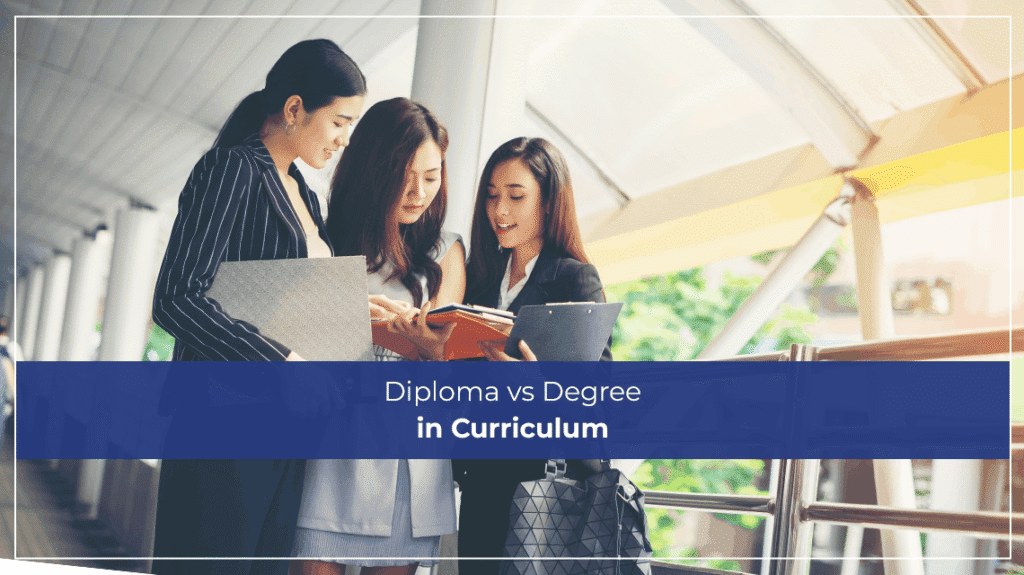 Diploma vs Degree in Curriculum